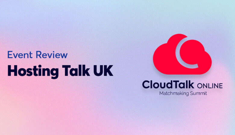 Cloudways at Hosting Talk UK