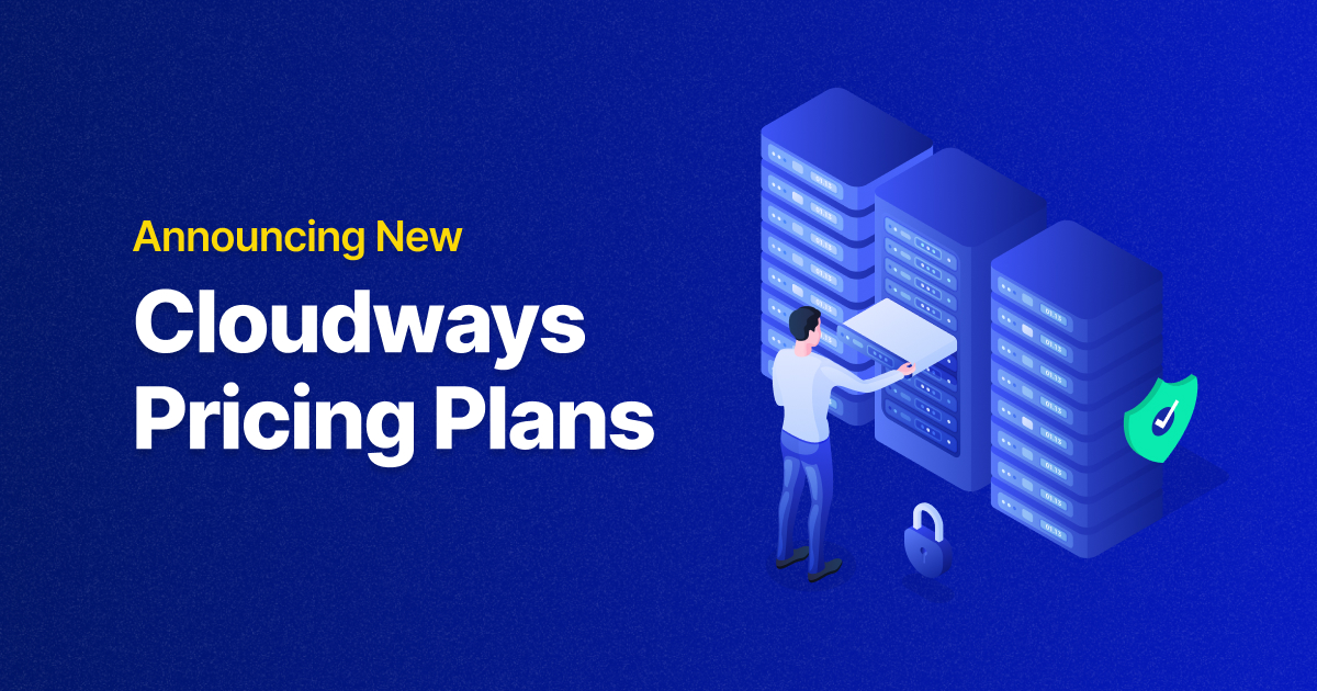 Updated Cloudways Pricing Plans