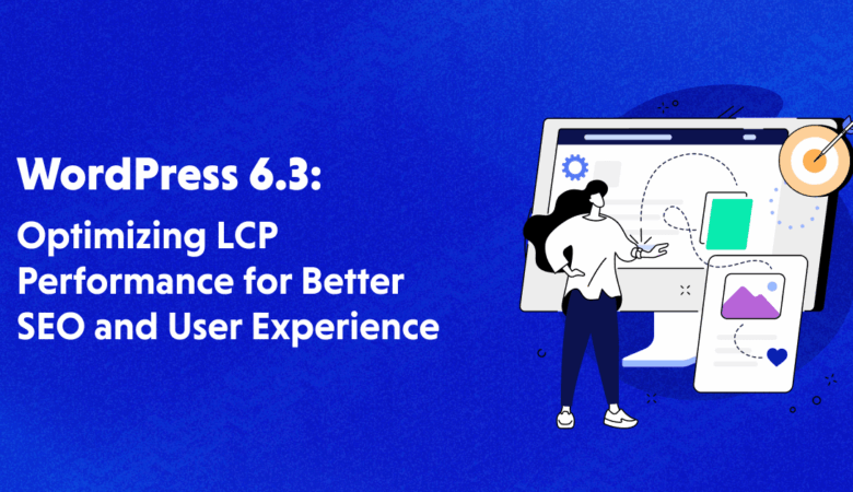 Optimize LCP & Improve SEO With New Features
