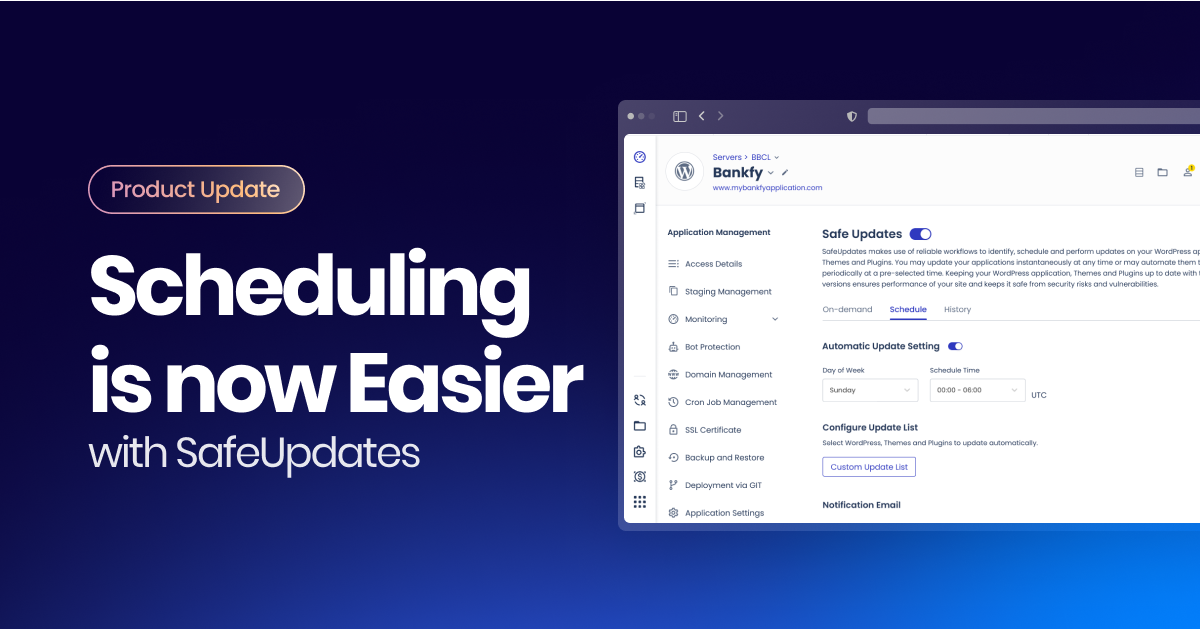 Introducing a Simpler Scheduling Process for SafeUpdates